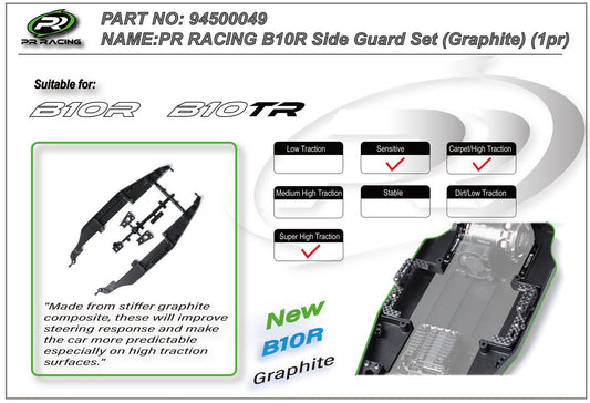 3398	94500049 	PR RACING B10R Side Guard Set (Graphite) (1pr)